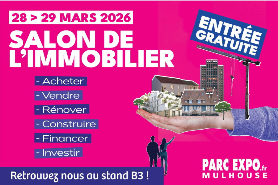 D&eacute;couvrez votre future maison au Salon de l&rsquo;Immobilier de Mulhouse ! Wintzenheim