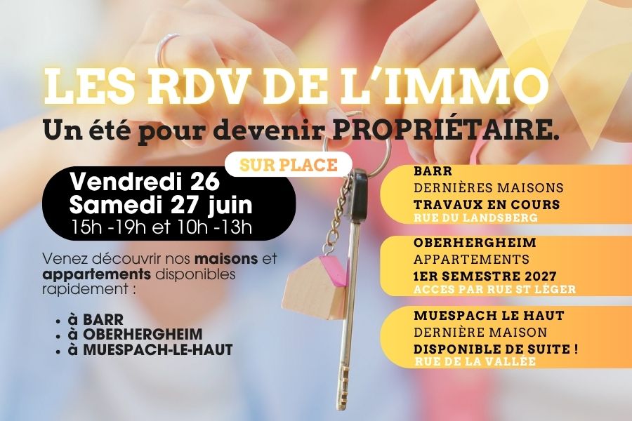 RDV DE L’IMMO : 26 et 27 JUIN Colmar